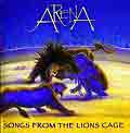 ARENA 'Songs From The Lions Cage