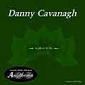 DANNY CAVANAGH 'A Tribute To Nick Drake A Place To Be