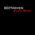 ALEX MASI 'In The Name Of Beethoven'