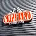 GOTTHARD 'Lipservice'