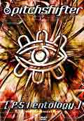 PITCHSHIFTER 'P S I Entology Dvd'