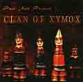 CLAN OF XYMOX 'Past And Present'